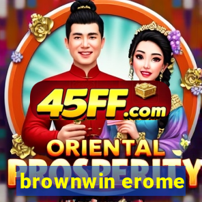 brownwin erome